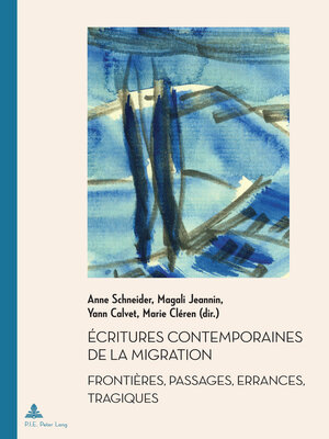 cover image of Écritures contemporaines de la migration